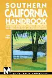 Southern California Handbook: Including Greater Los Angeles, Disneyland, San Diego, Death Valley and Other Desert Parks cover