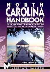 North Carolina Handbook: From the Great Smoky Mountains to the Outer Banks (North Carolina Handbook, 1st ed) cover