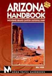 Moon Handbooks Arizona: Including Grand Canyon National Park (Arizona Handbook, 7th ed) cover