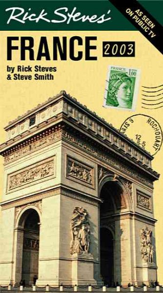 Rick Steves' France 2003 (Rick Steves' France, 2003) cover