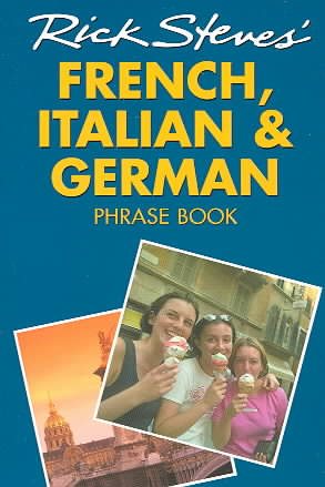 Rick Steves' French, Italian, and German Phrase Book and Dictionary cover