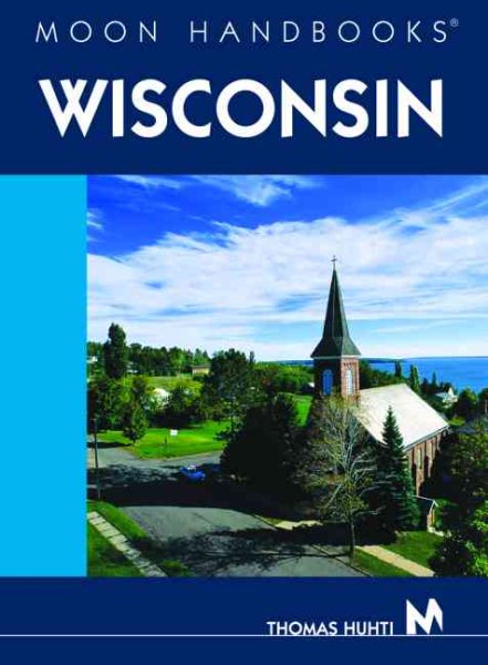 Moon Handbooks Wisconsin cover