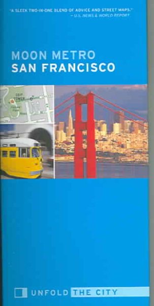 Moon Metro San Francisco: Unfold the City cover