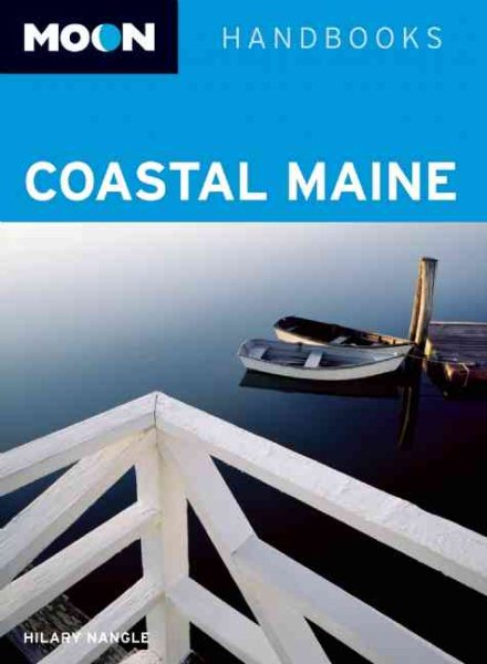 Moon Coastal Maine (Moon Handbooks) cover