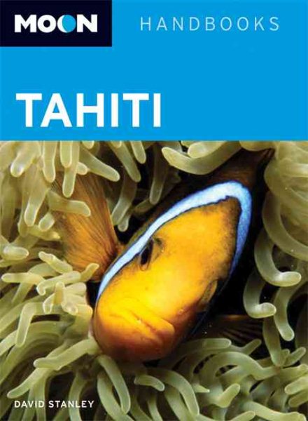Moon Tahiti (Moon Handbooks) cover