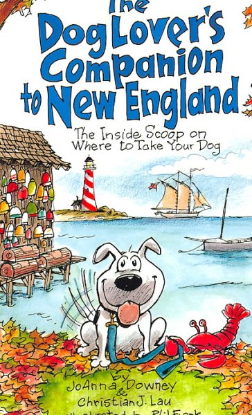 The Dog Lover's Companion to New England (Dog Lover's Companion Guides) cover