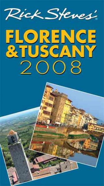 Rick Steves' Florence and Tuscany 2008 cover