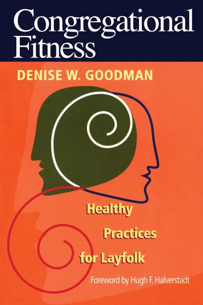 Congregational Fitness: Healthy Practices For Layfolk cover