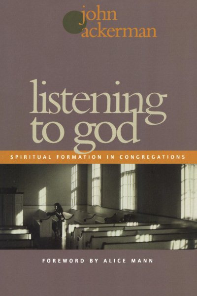 Listening to God: Spiritual Formation in Congregations cover