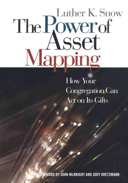 The Power of Asset Mapping: How Your Congregation Can Act on Its Gifts cover