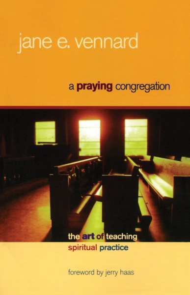 A Praying Congregation: The Art of Teaching Spiritual Practice cover