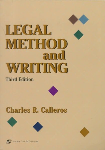 Legal Method and Writing (Legal Research & Writing Text Series) cover
