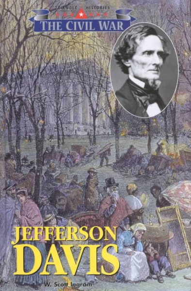 The Triangle Histories of the Civil War: Leaders - Jefferson Davis cover