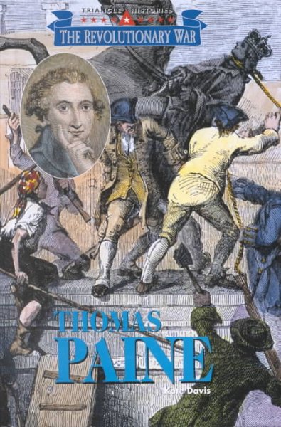 Triangle Histories of the Revolutionary War: Leaders - Thomas Paine cover