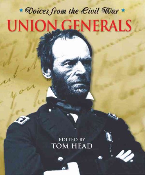 Voices From the Civil War - Union Generals cover