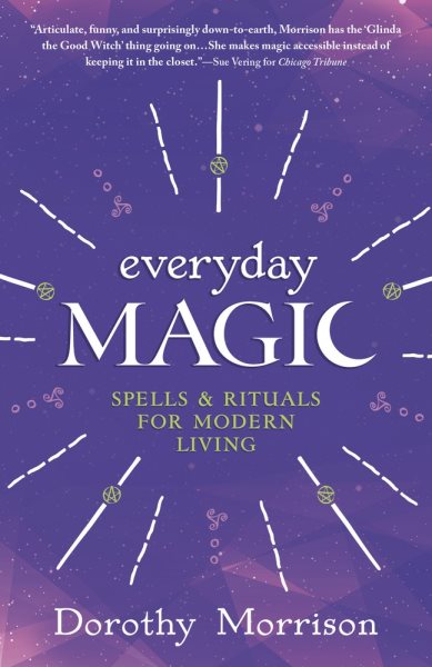 Everyday Magic: Spells & Rituals for Modern Living (Everyday Series, 1) cover