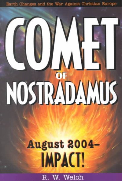 Comet of Nostradamus: August 2004--IMPACT! cover