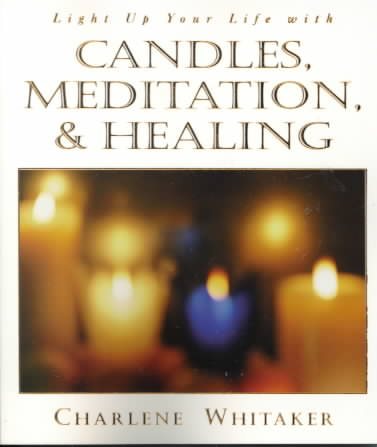 Candles, Meditation and Healing cover