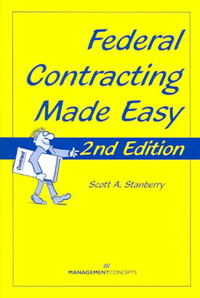 Federal Contracting Made Easy, Second Edition cover