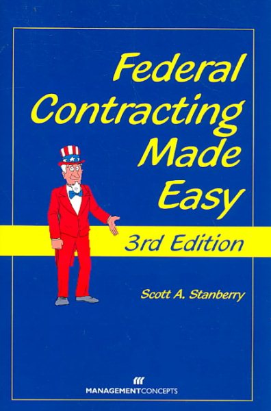 Federal Contracting Made Easy, 3rd Edition cover