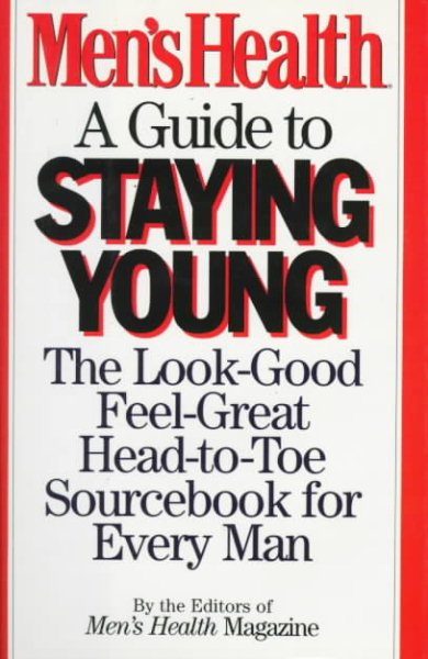 Men's Health: A Guide to Staying Young cover