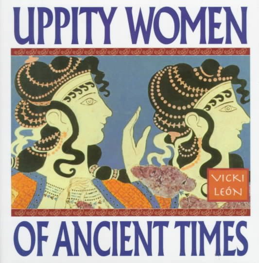 Uppity Women of Ancient Times cover