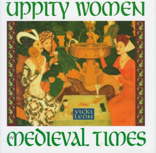 Uppity Women of Medieval Times cover