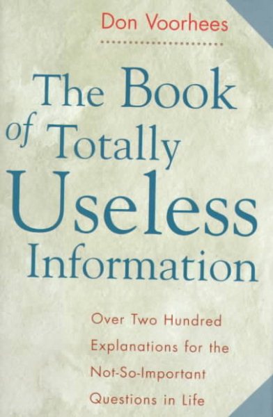 The Book of Totally Useless Information cover