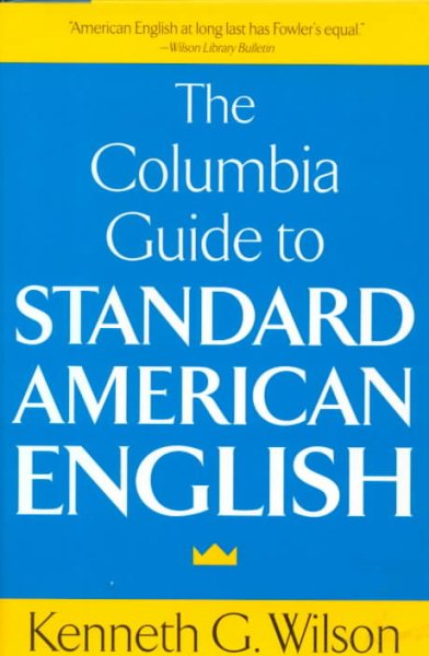 Columbia Guide to Standard American English cover