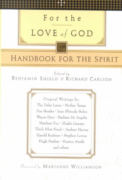 For the Love of God: Handbook for the Spirit cover