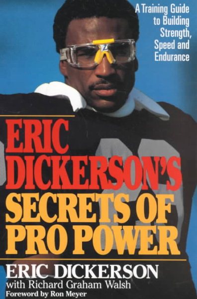 Eric Dickerson's Secrets of Pro Power cover