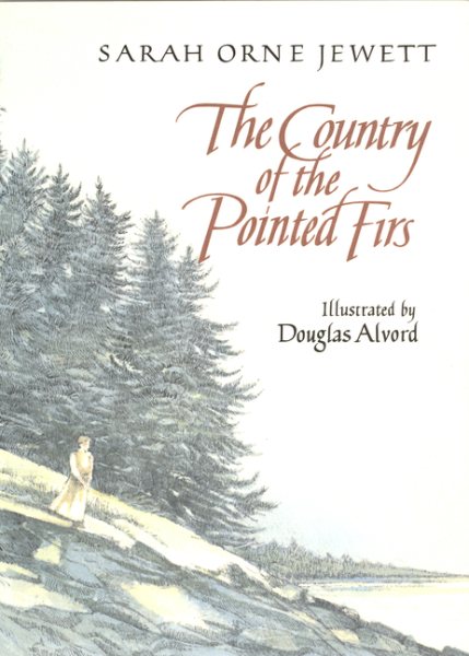 The Country of the Pointed Firs cover