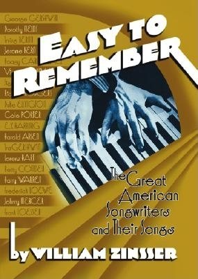 Easy to Remember: The Great American Songwriters and Their Songs cover