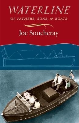 Waterline: Of Fathers, Sons, and Boats (Nonpareil Book) cover