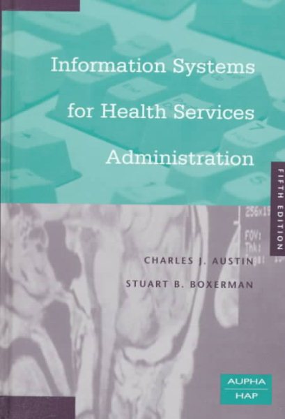 Information Systems for Health Services Administration cover