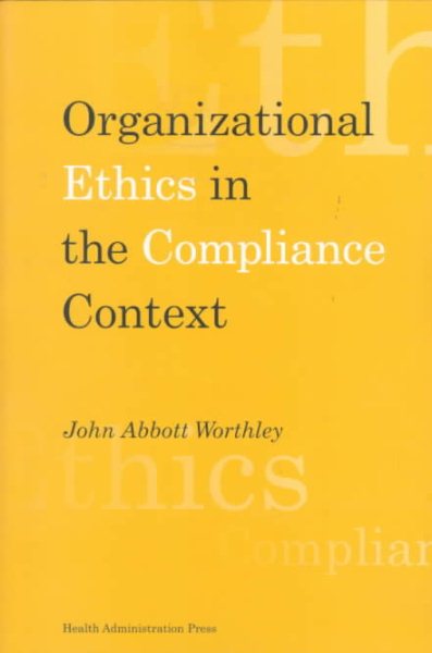 Organizational Ethics in the Compliance Context cover