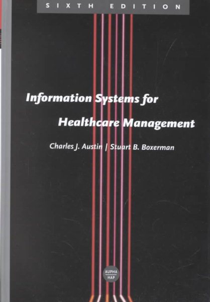 Information Systems for Healthcare Management, Sixth Edition cover