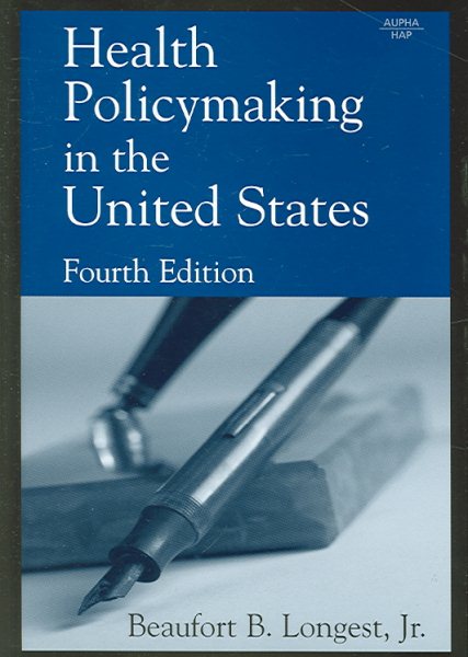 Health Policymaking in the United States, Fourth Edition cover