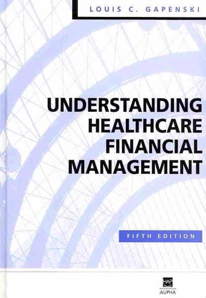 Understanding Healthcare Financial Management, 5th Edition cover