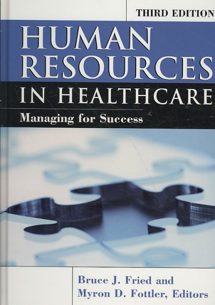 Human Resources In Healthcare: Managing for Success, Third Edition cover