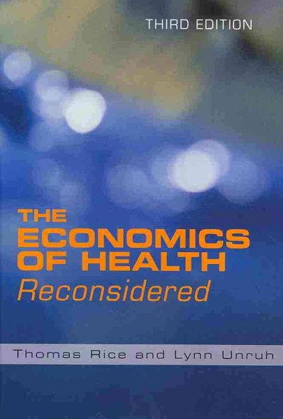 The Economics of Health Reconsidered, Third Edition cover
