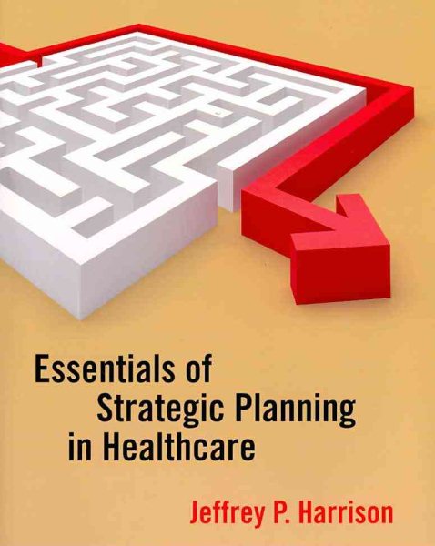 Essentials of Strategic Planning in Healthcare cover