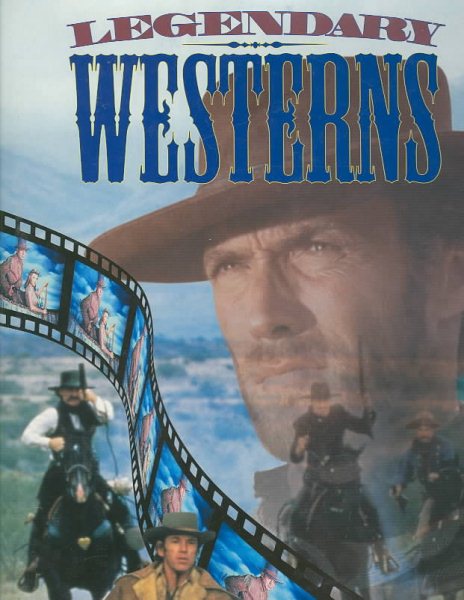 Legendary Westerns