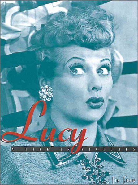 Lucy: A Life in Pictures cover