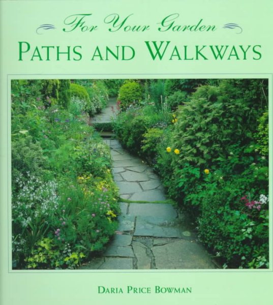 Paths and Walkways (For Your Garden) cover