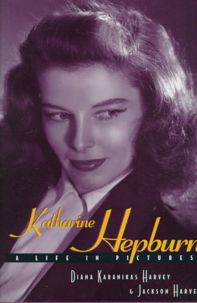 Katharine Hepburn: A Life in Pictures cover