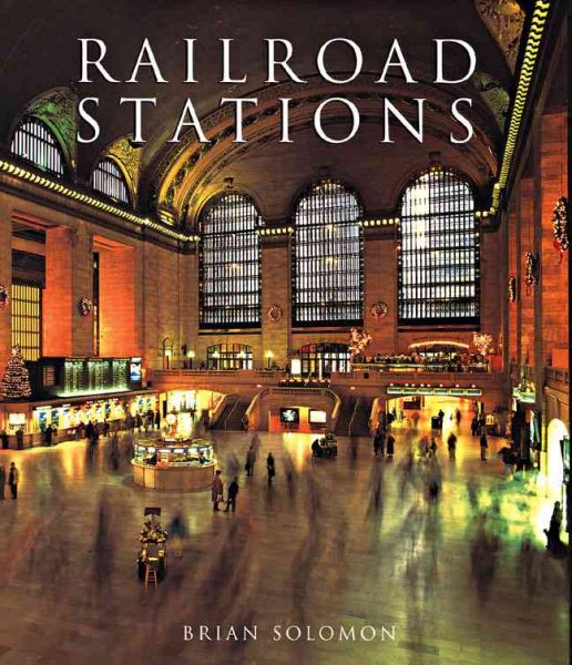 Railroad Stations (Great Architecture) cover