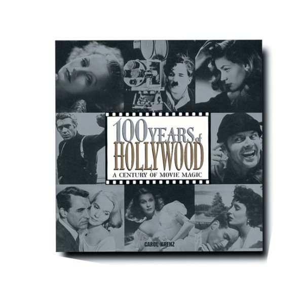 100 Years of Hollywood: A Century of Movie Magic cover