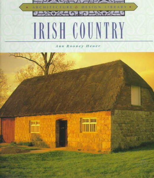 Irish Country (Architecture & Design Library) cover