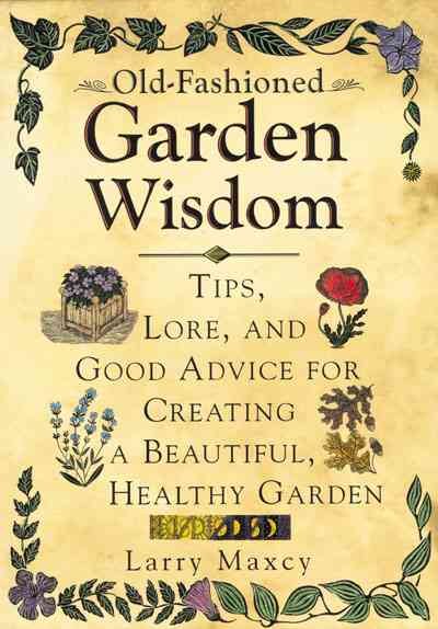Old-Fashioned Garden Wisdom cover